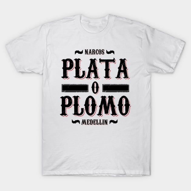 Plata o Plomo